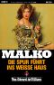 [Malko 19] • Die Spur führt ins Weiße Haus